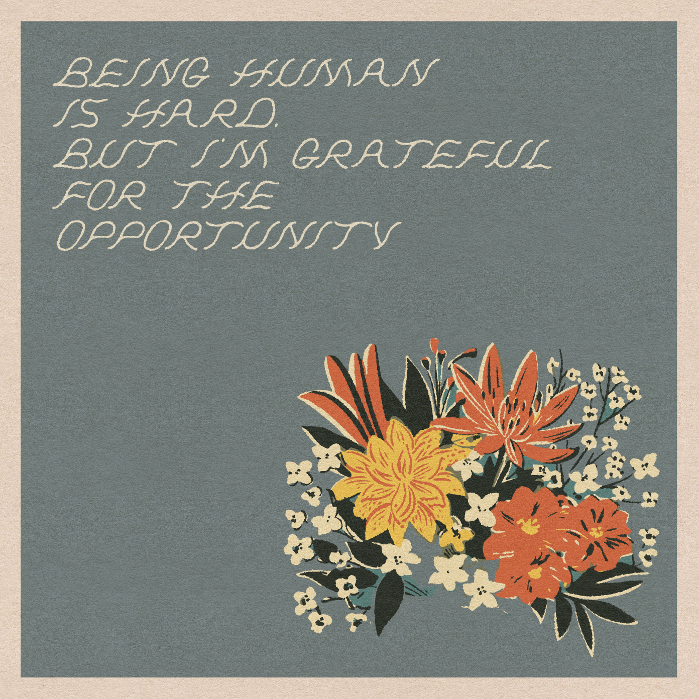 &#39;Being Human Is Hard&#39; Print