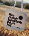 'No Idea’ Tote Bag
