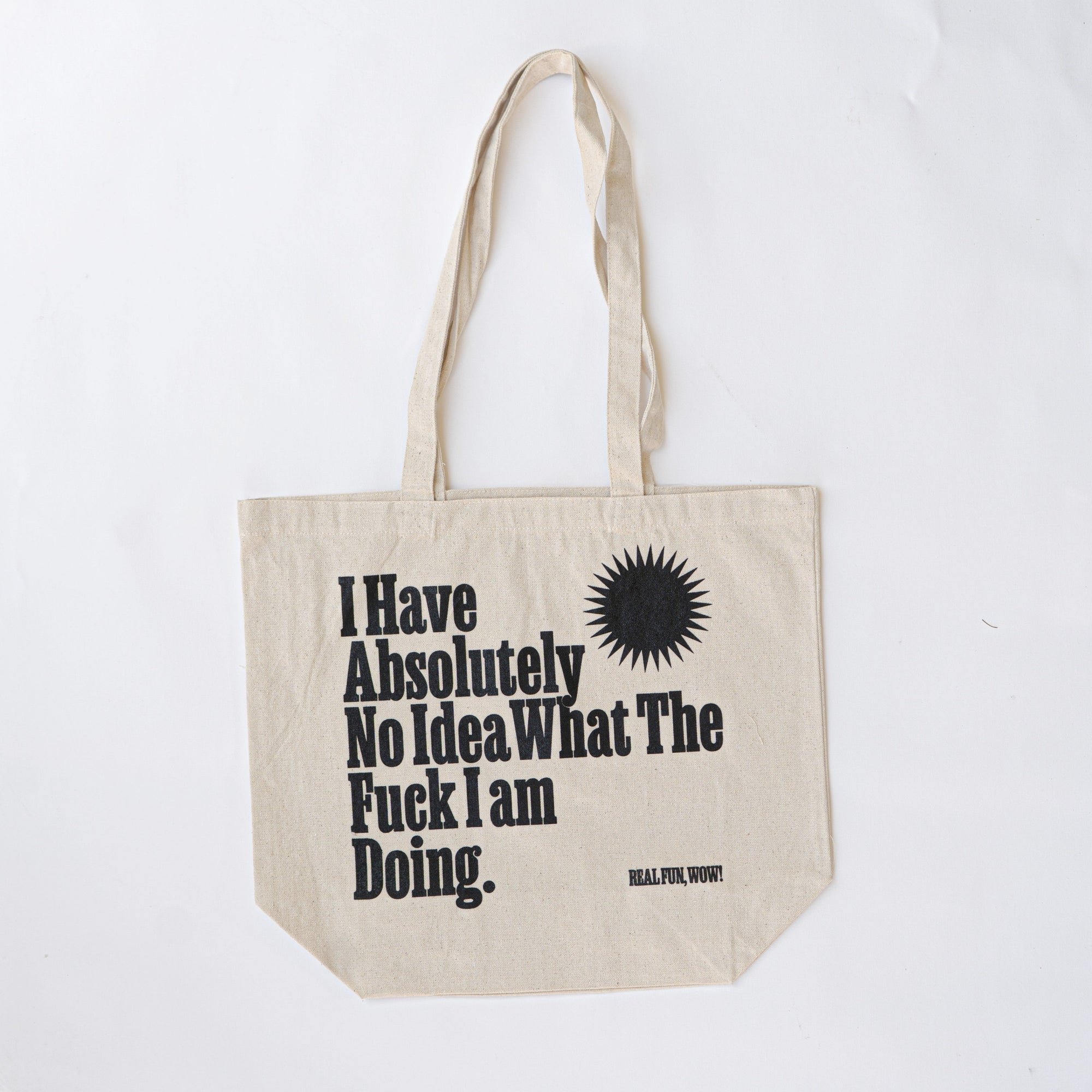 'No Idea’ Tote Bag