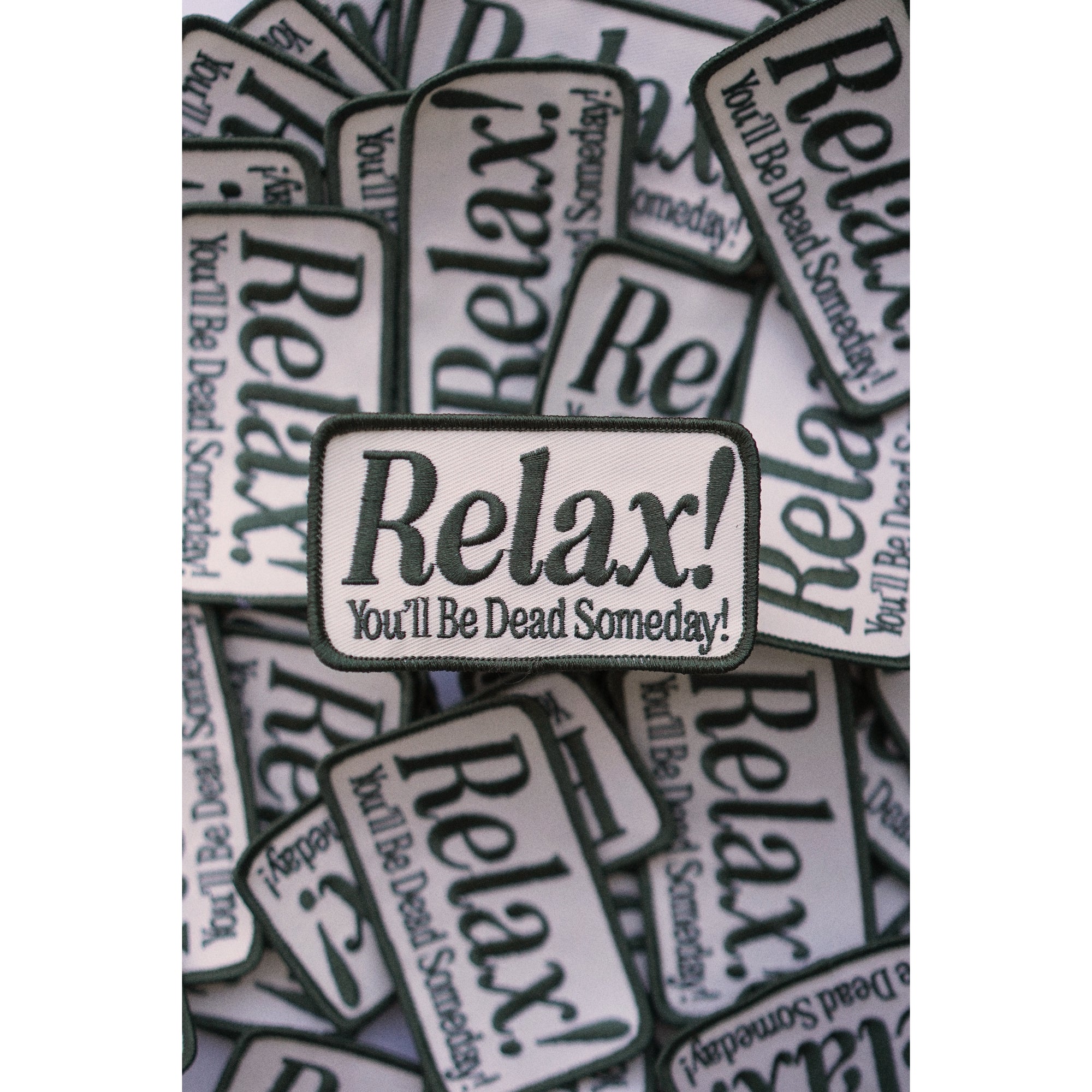‘Relax!’ Patch