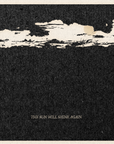 'The Sun Will Shine Again' Print