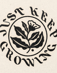 'Just Keep Growing No. 3' Print