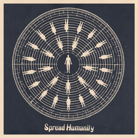 'Spread Humanity' Print