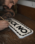 ‘FUCK NO' Wooden Sign