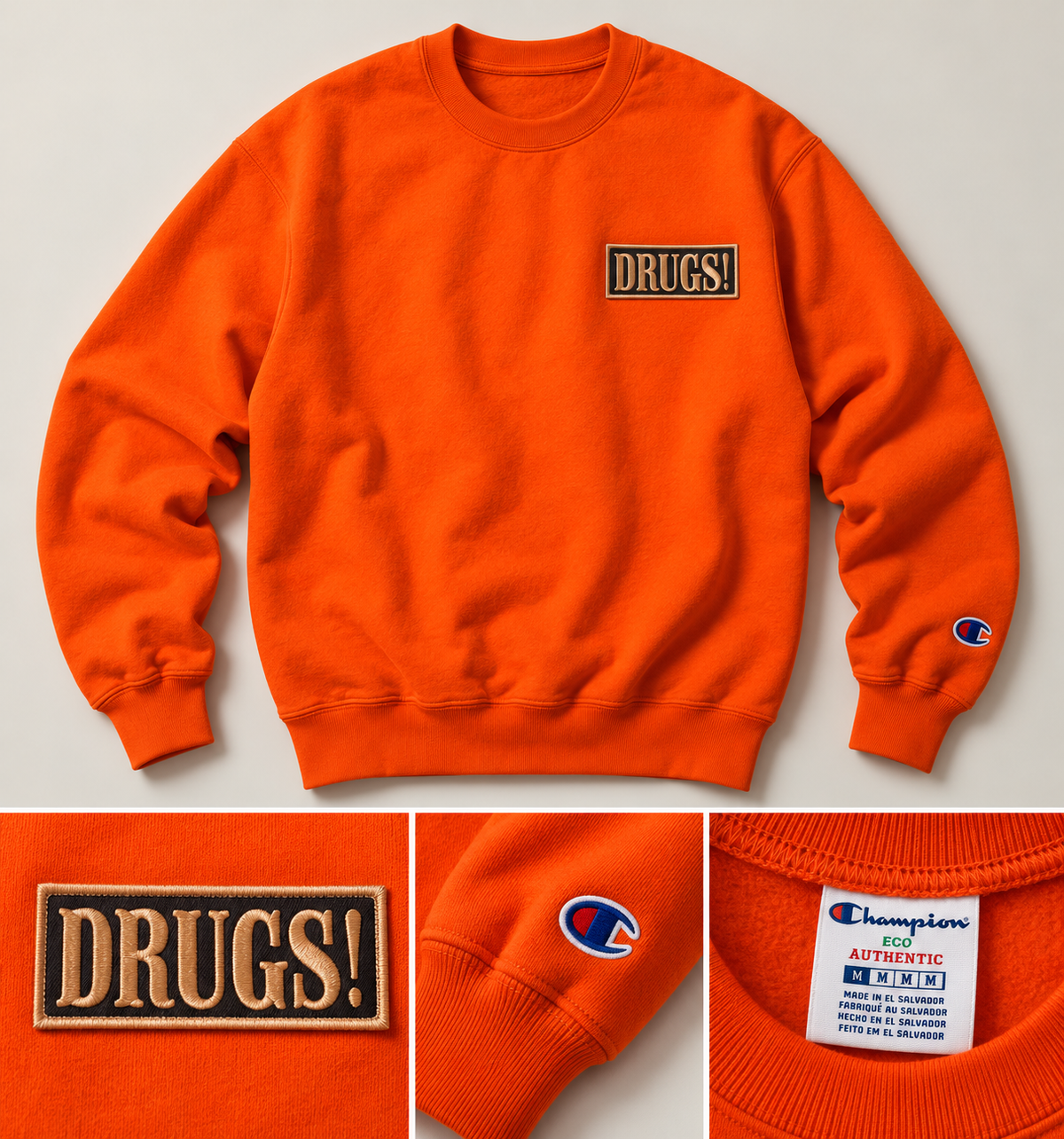 'DRUGS!' Vintage Champion Crewneck (1 of 1)