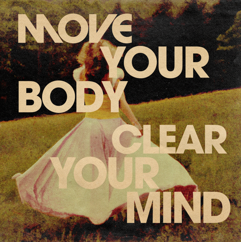 'Move Your Body' Print