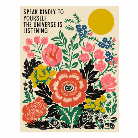 'Speak Kindly' Print