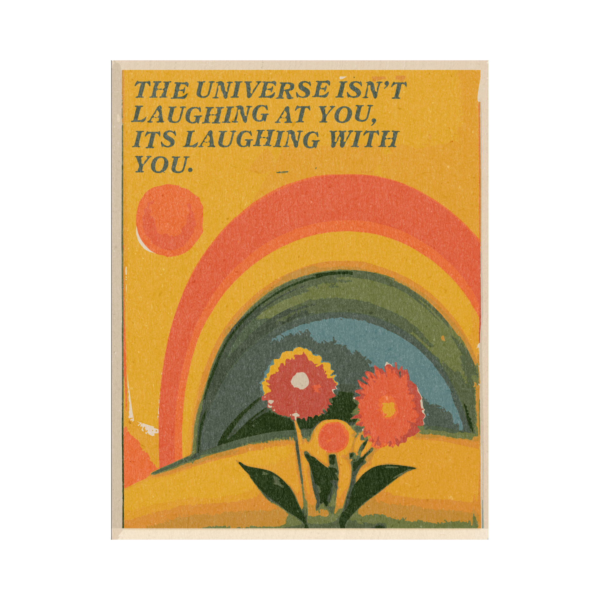 &#39;The Universe Isn&#39;t Laughing&#39; Print
