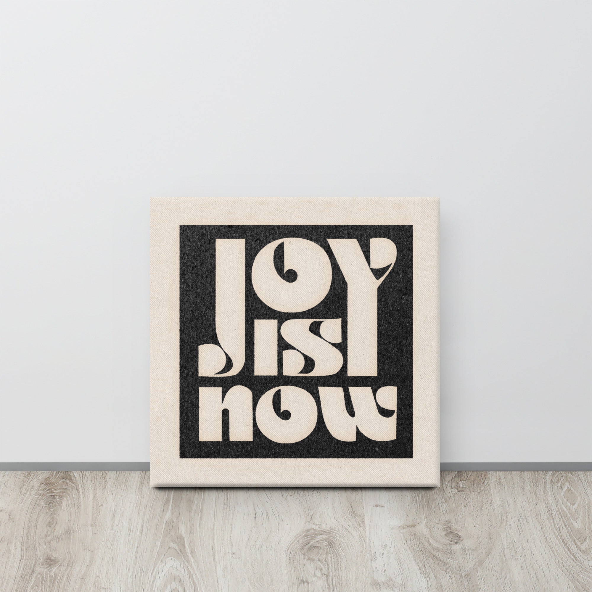 &#39;Joy Is Now&#39;  Framed Canvas