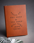 'Focus On The Good' Faux Leather Journal