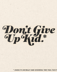 'Don't Give Up' Print