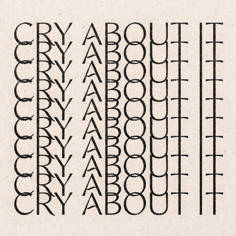 'Cry About It' Print