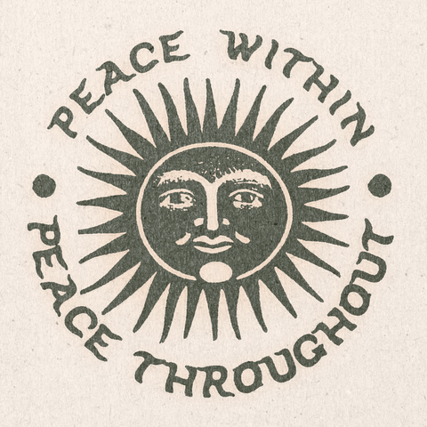 'Peace Within, Peace Throughout' Print