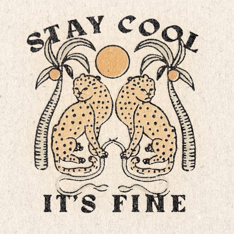'Stay Cool' Print