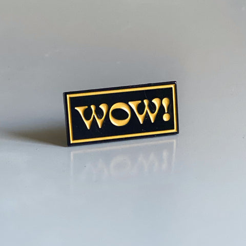 'WOW!' Enamel pin