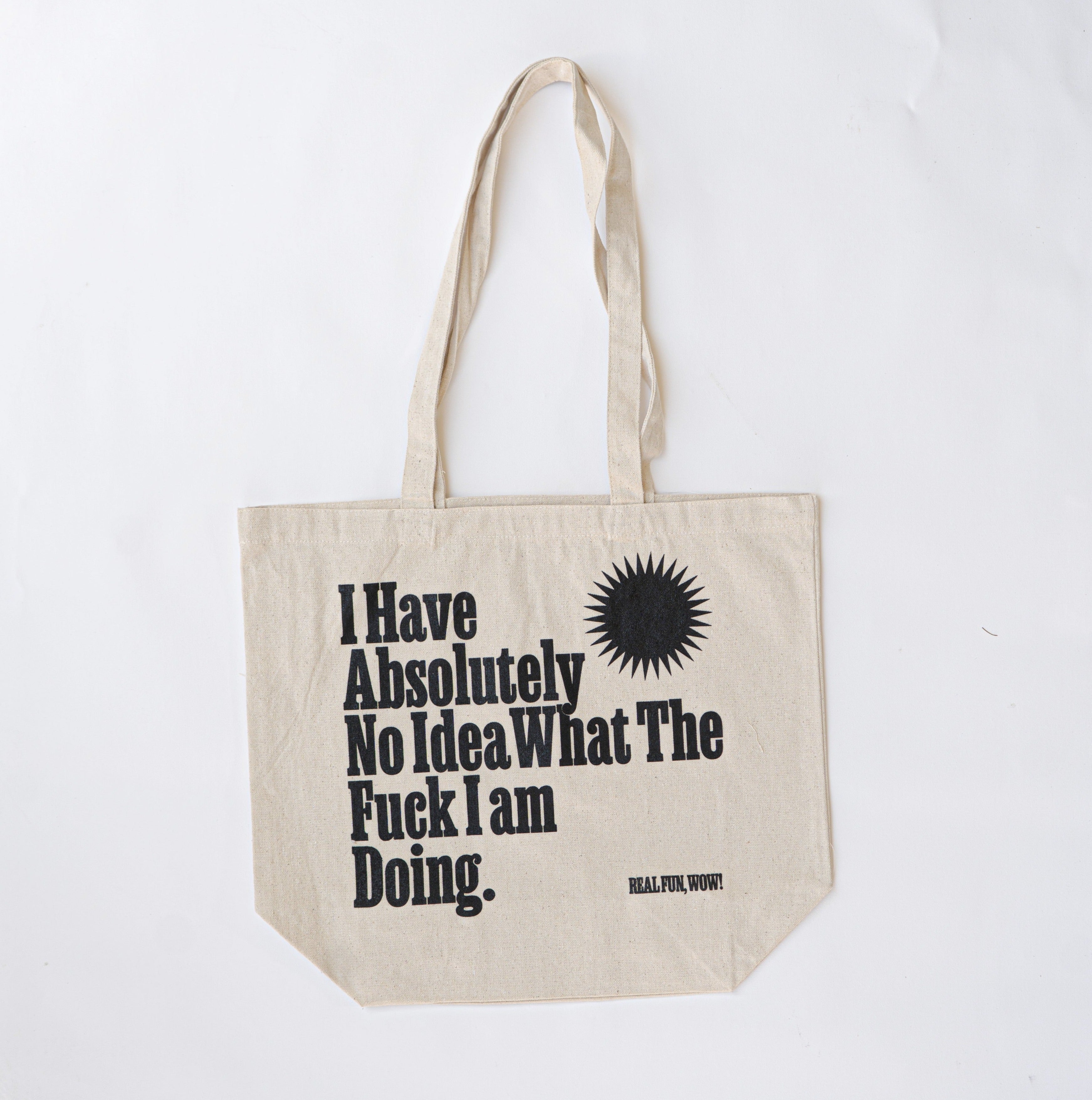 &#39;No Idea’ Tote Bag